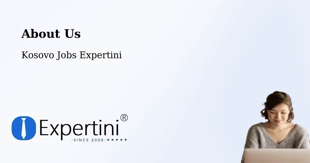 About Expertini Recruitment Platform  – Suharekë - Suharekë, Kosovo Jobs Expertini
