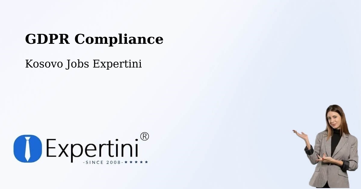 EU GDPR Compliance Statement – Suharekë - Kosovo Jobs Expertini