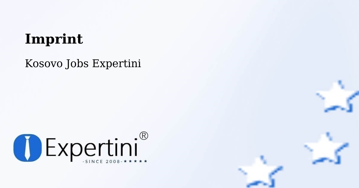 Imprint – Suharekë - Kosovo Jobs Expertini