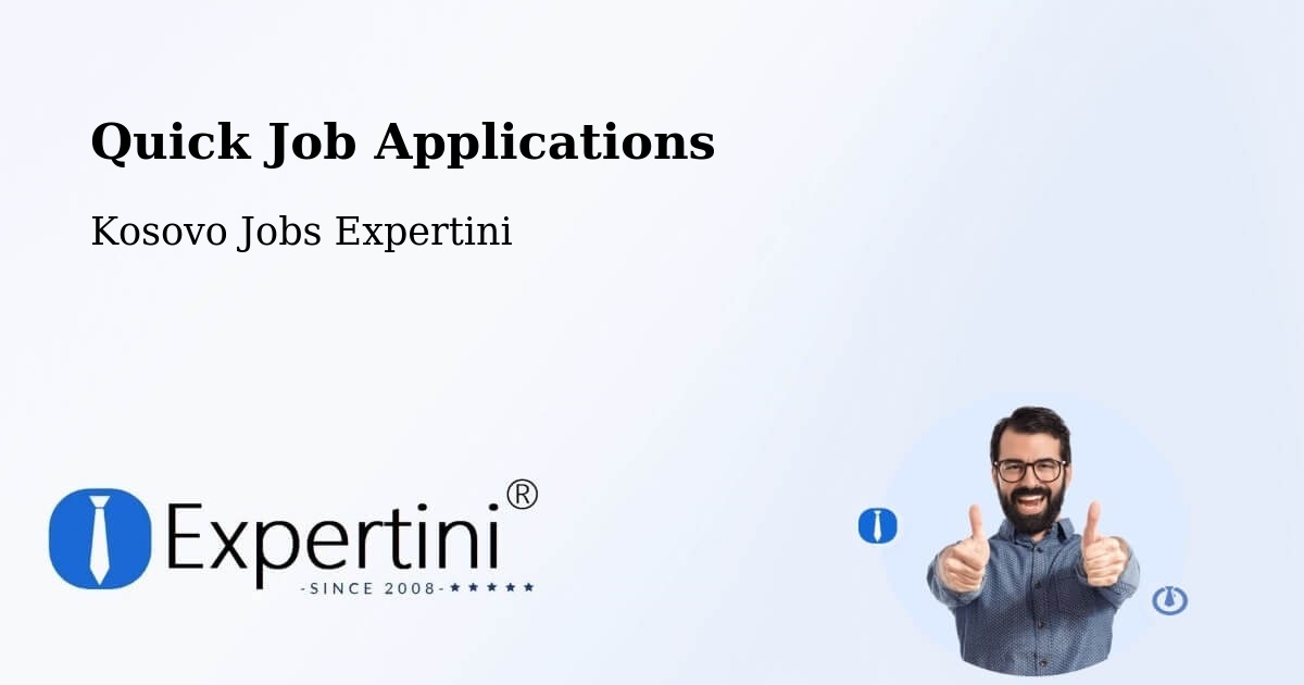 Quick Apply Feature – Suharekë - Kosovo Jobs Expertini