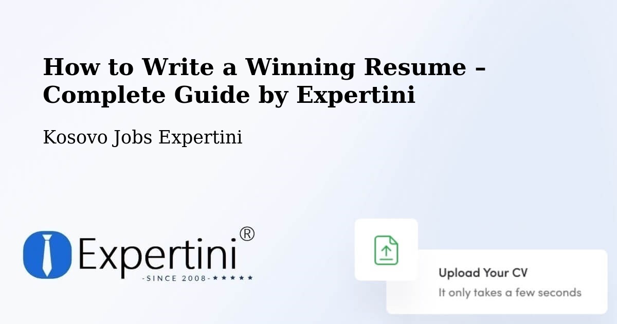 Resume Writing Guide for Job Seekers – Suharekë - Suharekë, Kosovo Jobs Expertini
