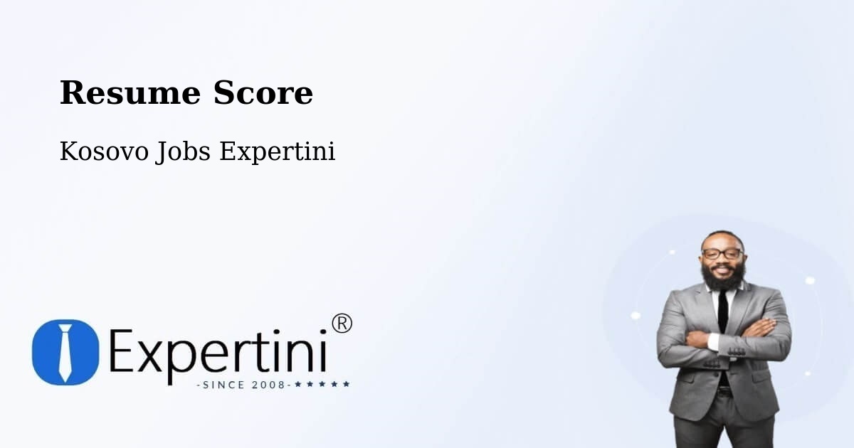 Resume Score & Job Description Match Tool – Suharekë - Kosovo Jobs Expertini