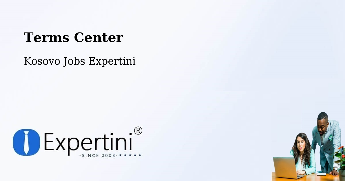 Terms of Service – Suharekë - Kosovo Jobs Expertini